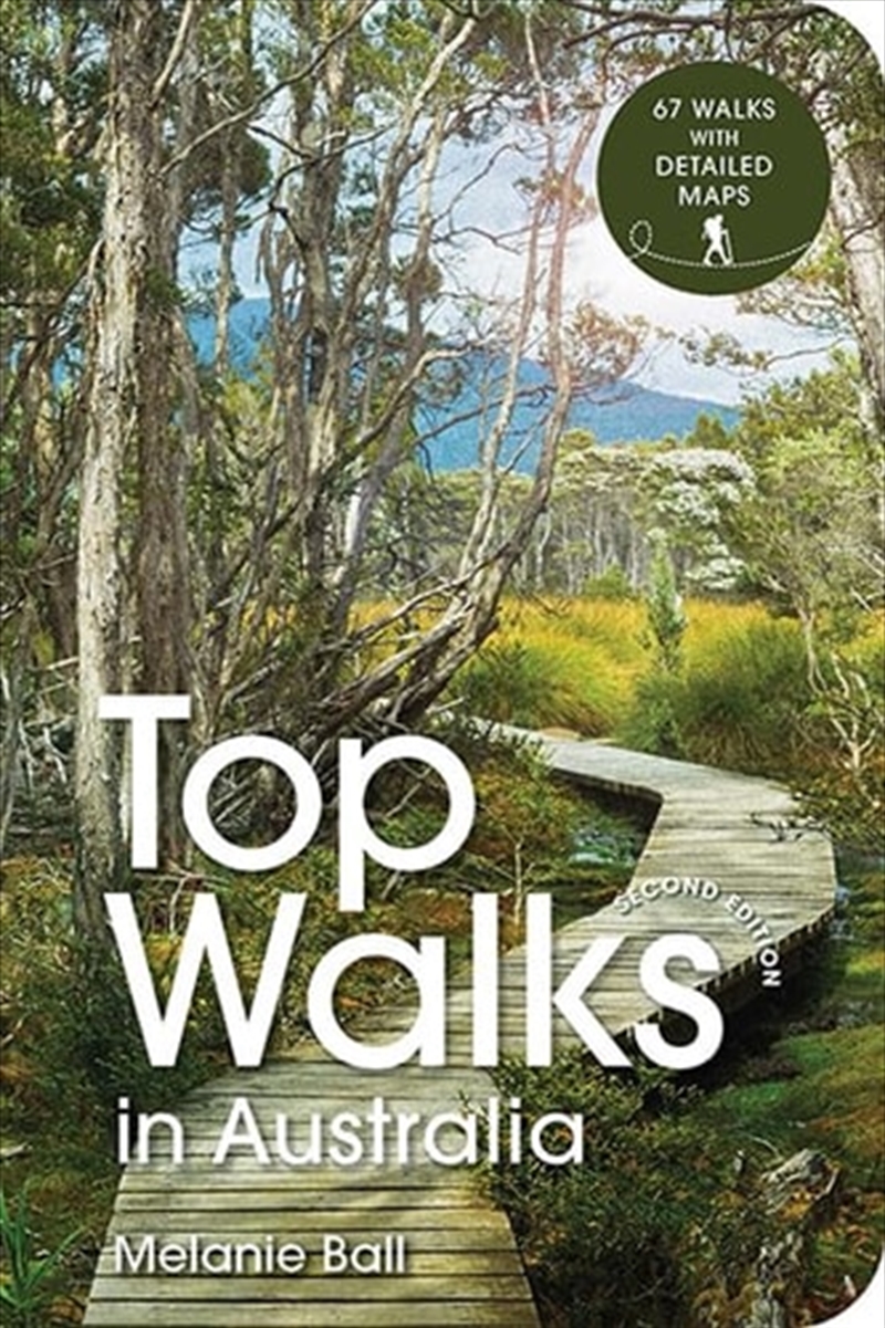 Top Walks in Australia 2nd edition/Product Detail/Sport & Recreation