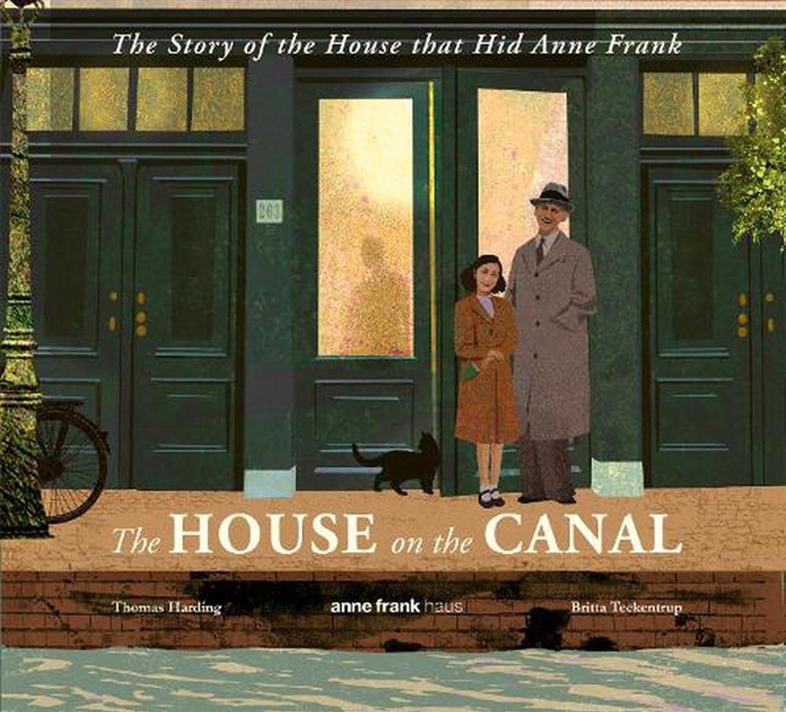 The House on the Canal: The Story of the House that Hid Anne Frank/Product Detail/Childrens