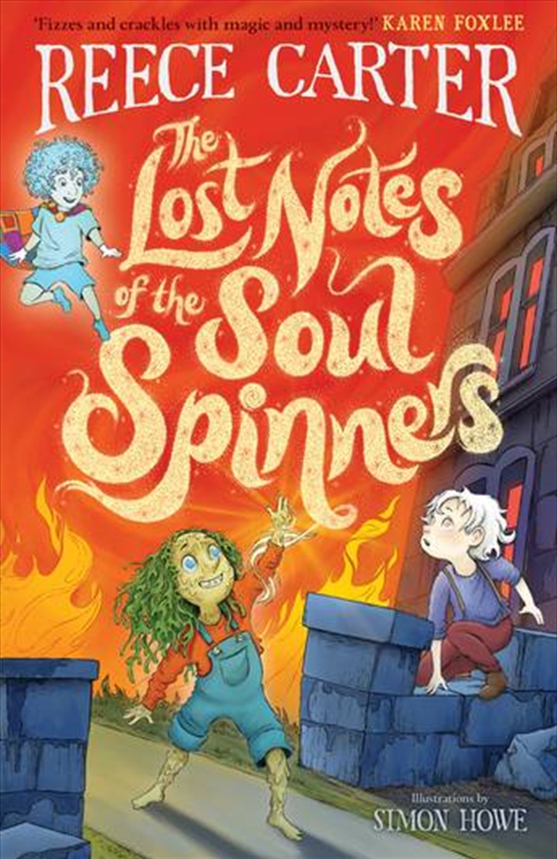 The Lost Notes of the Soul Spinners: An Elston-Fright Tale/Product Detail/Childrens Fiction Books