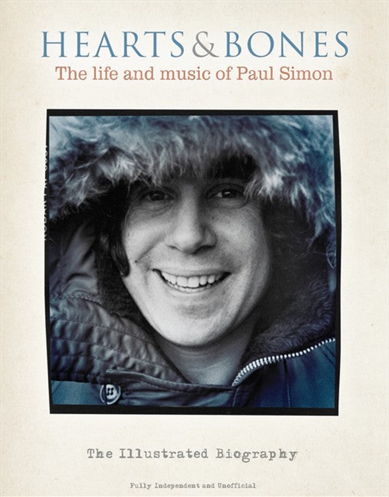 Hearts & Bones: The Life and Music of Paul Simon/Product Detail/Arts & Entertainment
