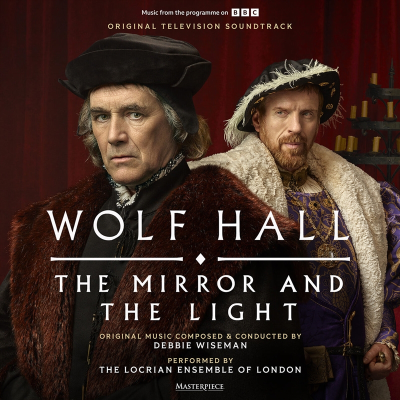Wolf Hall: The Mirror And The Light - Original Soundtrack/Product Detail/Soundtrack