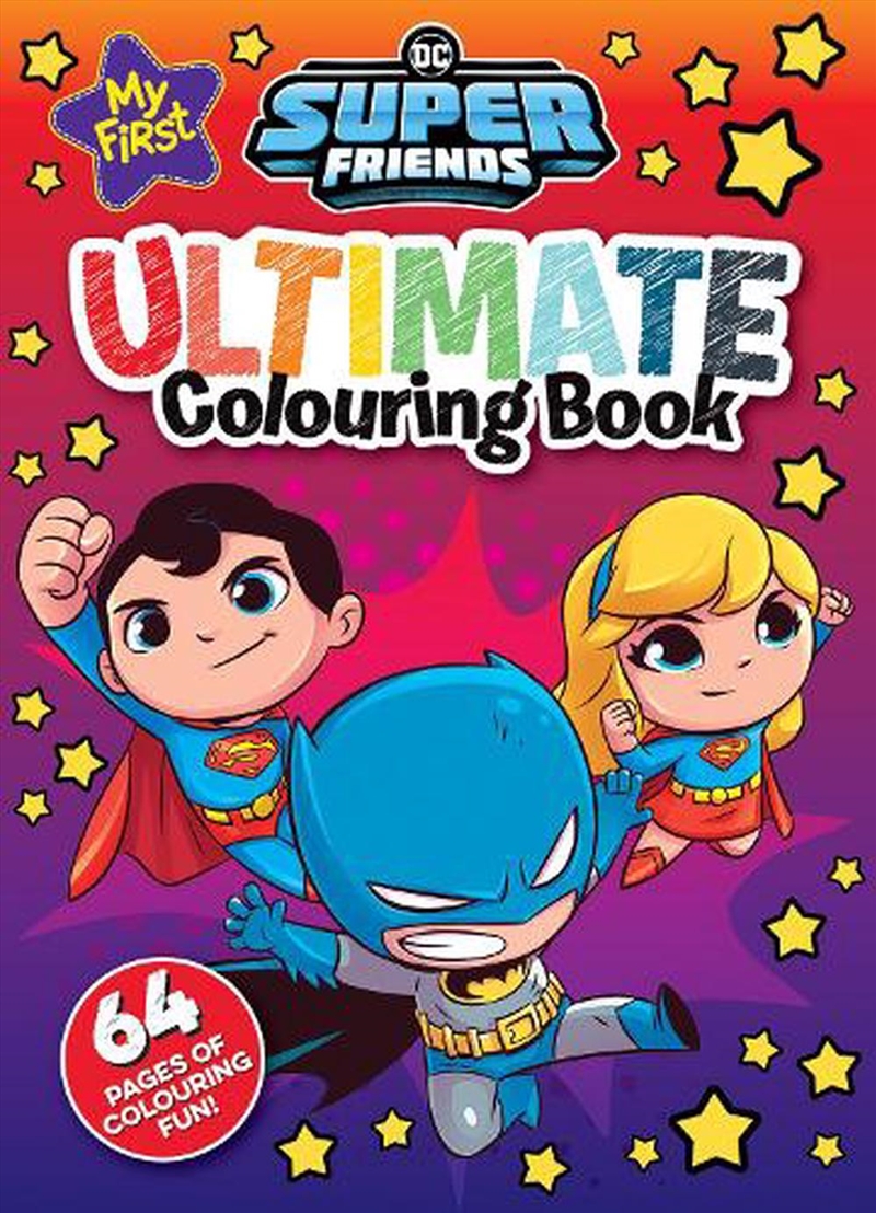 My First Super Friends: Ultimate Colouring Book (Warner Bros.)/Product Detail/Kids Colouring