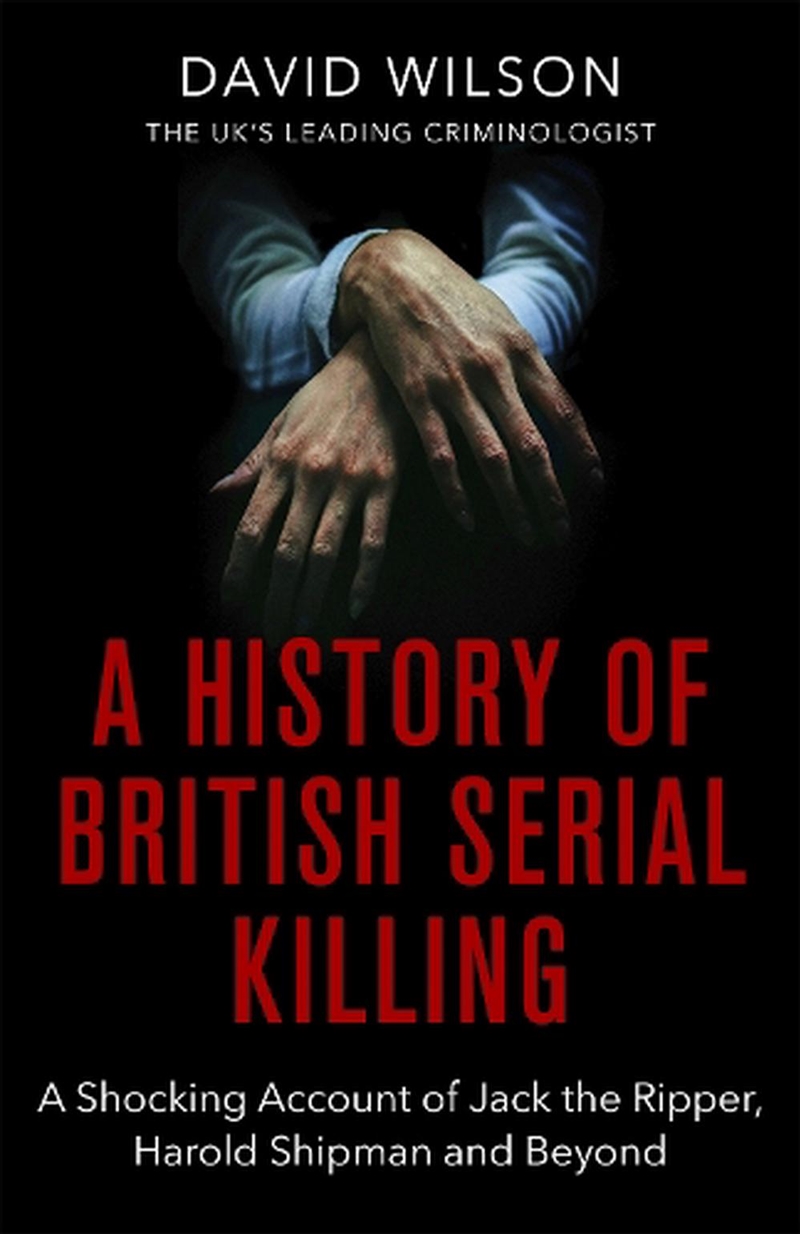 A History Of British Serial Killing/Product Detail/True Crime