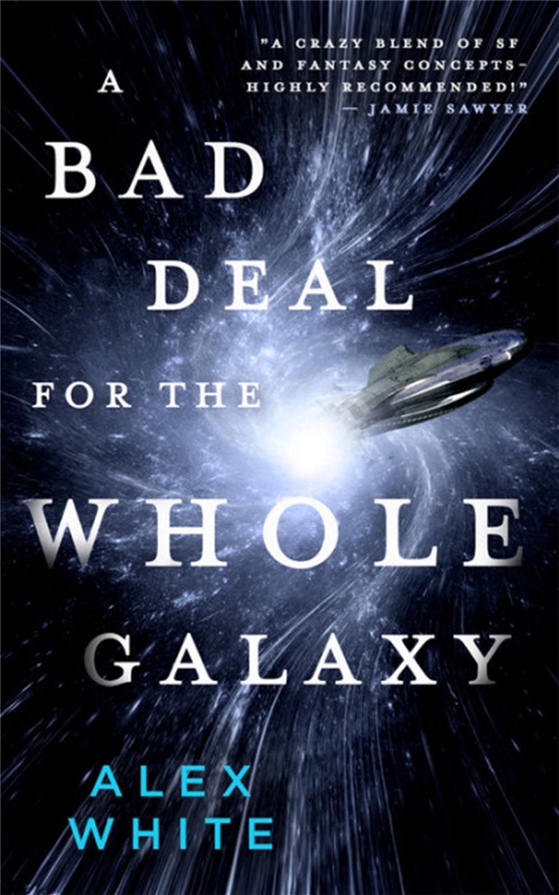 A Bad Deal for the Whole Galaxy/Product Detail/Science Fiction Books