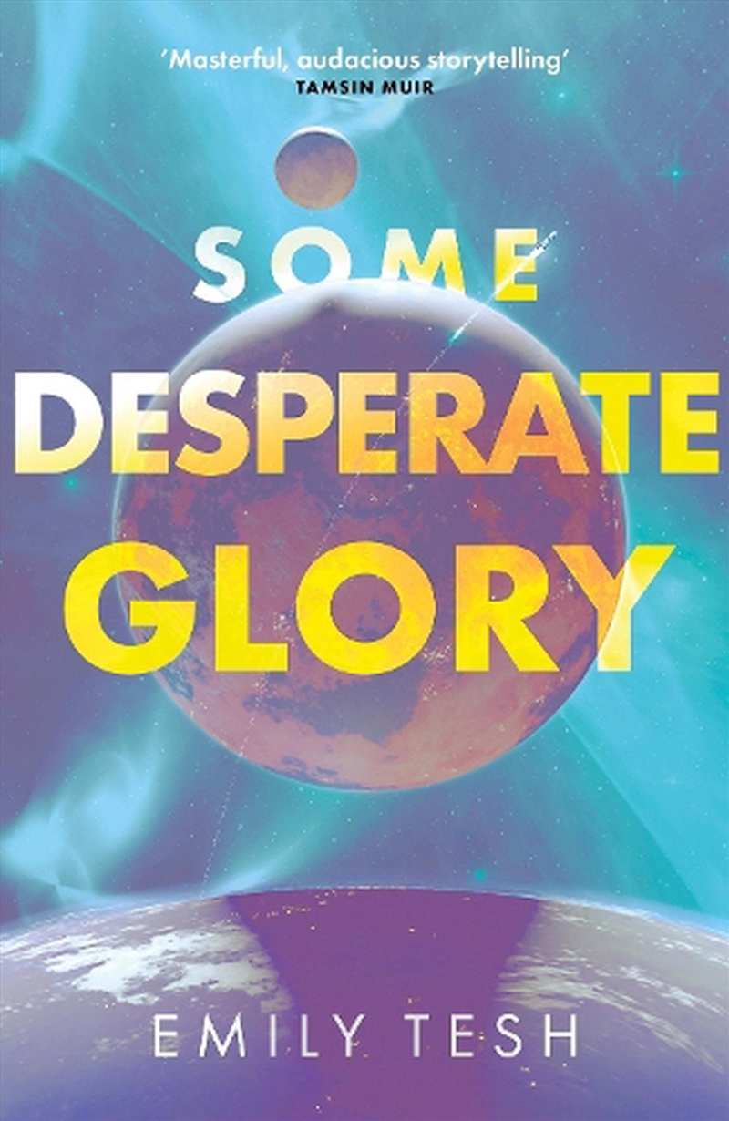 Some Desperate Glory/Product Detail/Science Fiction Books