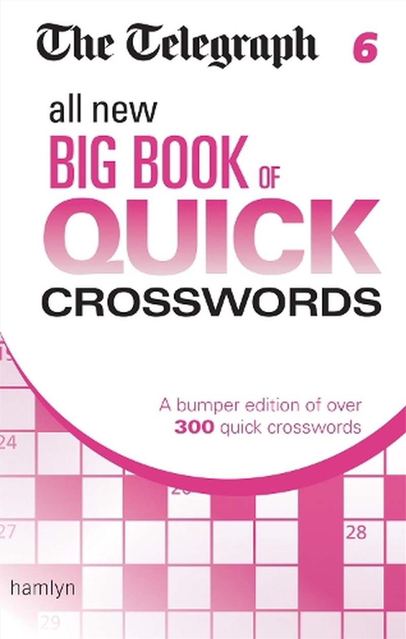 The Telegraph: All New Big Book of Quick Crosswords 6/Product Detail/Adults Activity Books