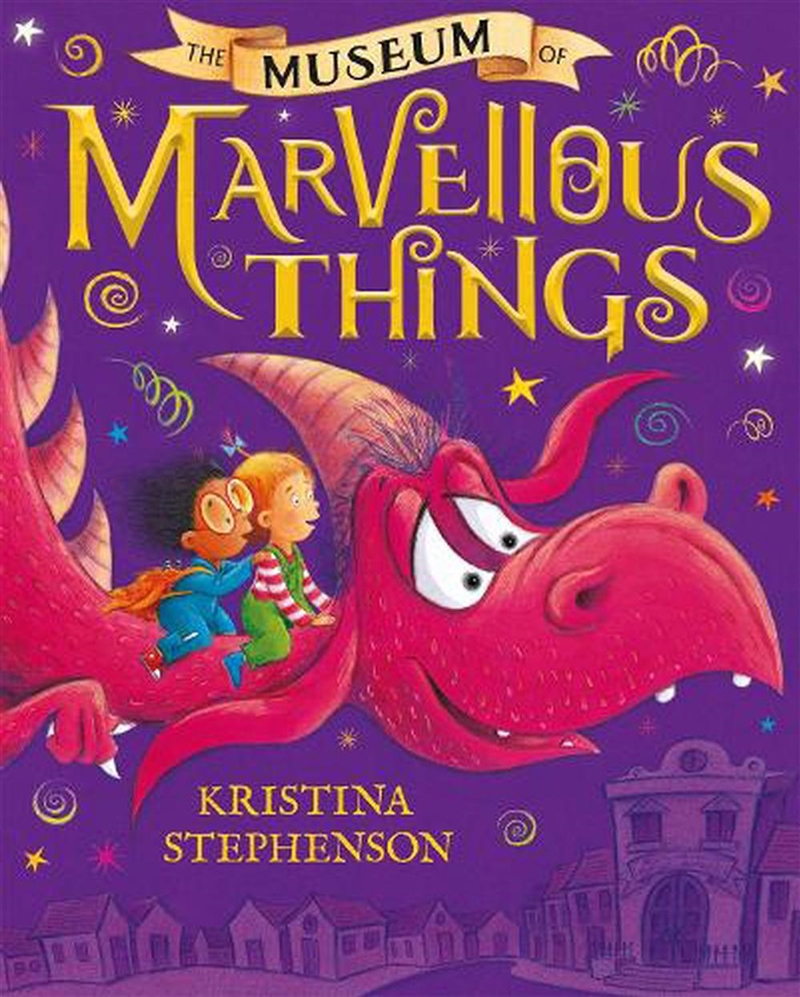 The Museum of Marvellous Things/Product Detail/Early Childhood Fiction Books
