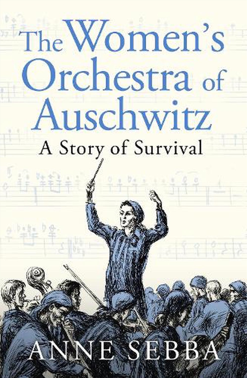 The Women s Orchestra of Auschwitz/Product Detail/History