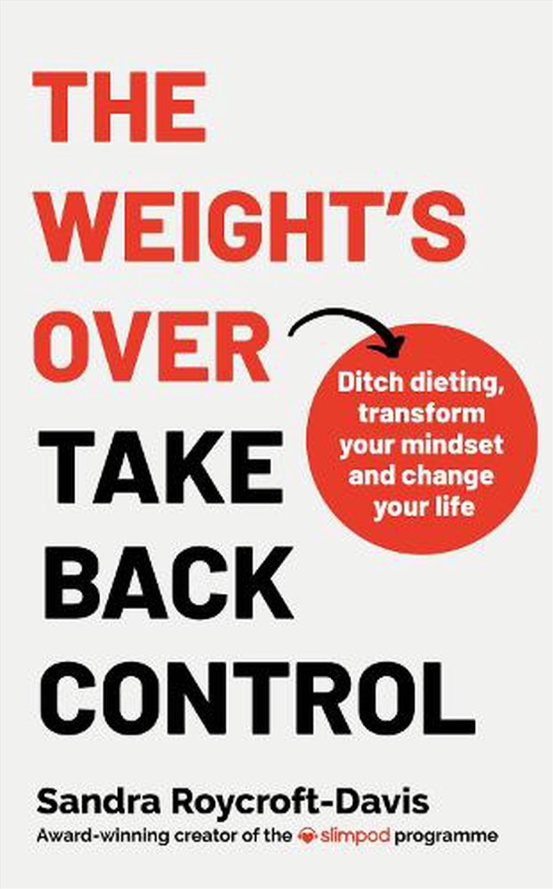 The Weight'S  Over - Take Back Control/Product Detail/Fitness, Diet & Weightloss