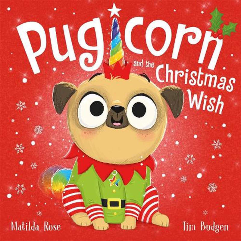 The Magic Pet Shop: Pugicorn and the Christmas Wish/Product Detail/Childrens