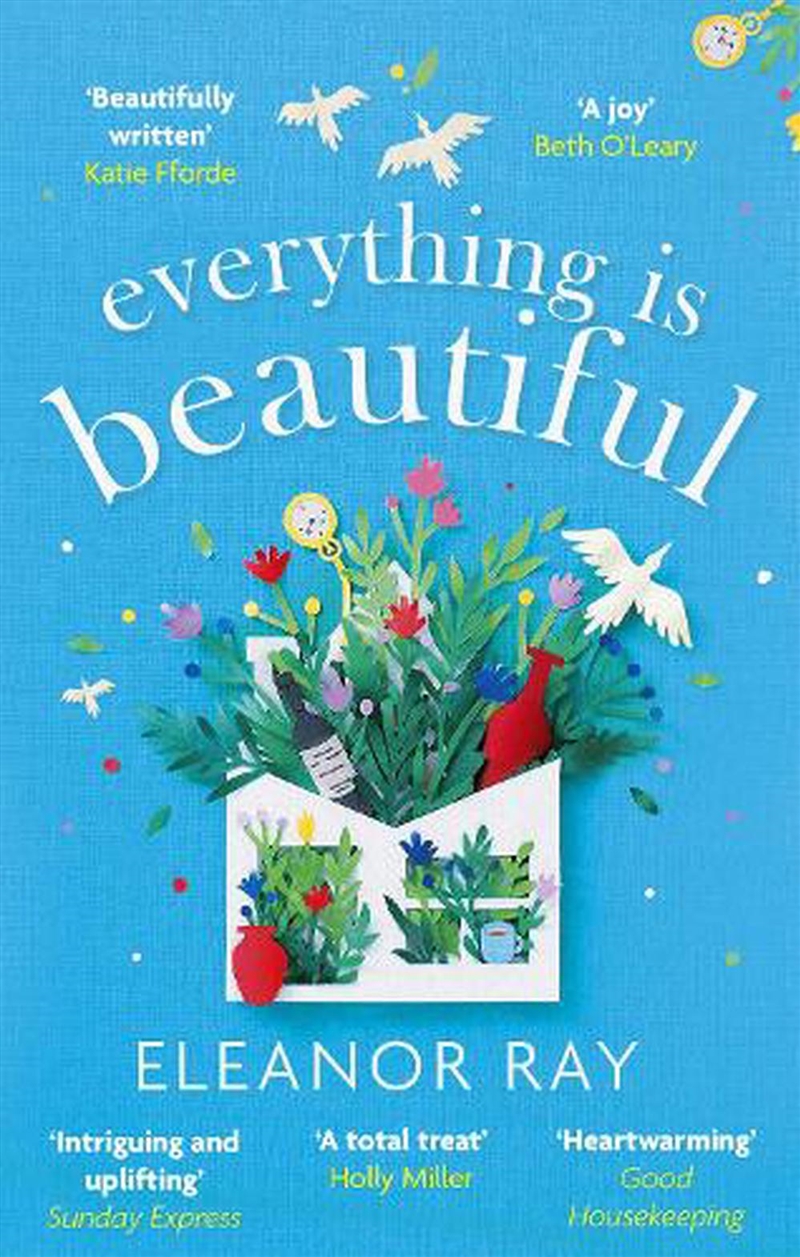 Everything is Beautiful:  'the most uplifting book of the year' Good Housekeeping/Product Detail/Modern & Contemporary