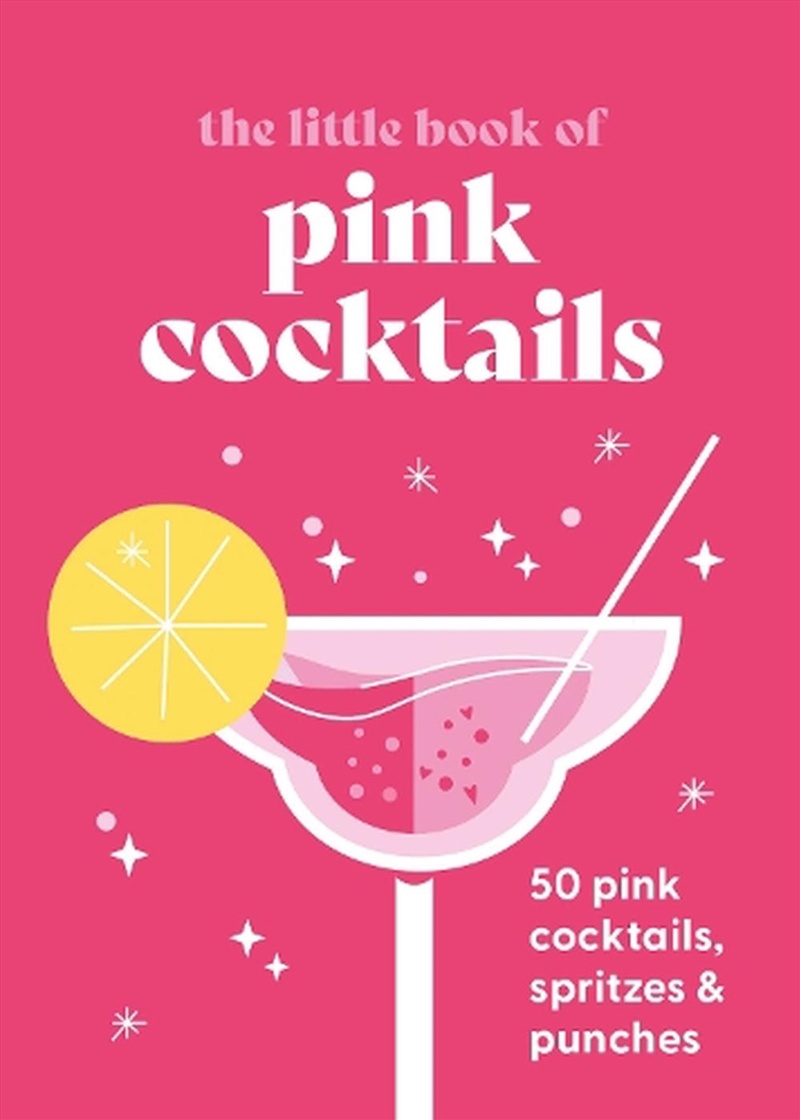 The Little Book of Pink Cocktails/Product Detail/Recipes, Food & Drink