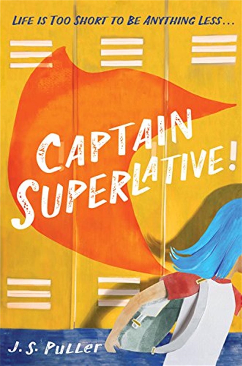 Captain Superlative/Product Detail/Childrens Fiction Books