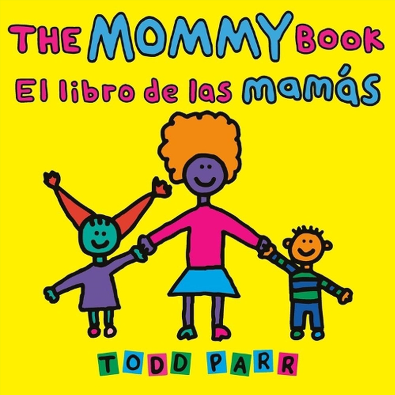 The Mommy Book / El Libro De Las Mamas/Product Detail/Early Childhood Fiction Books