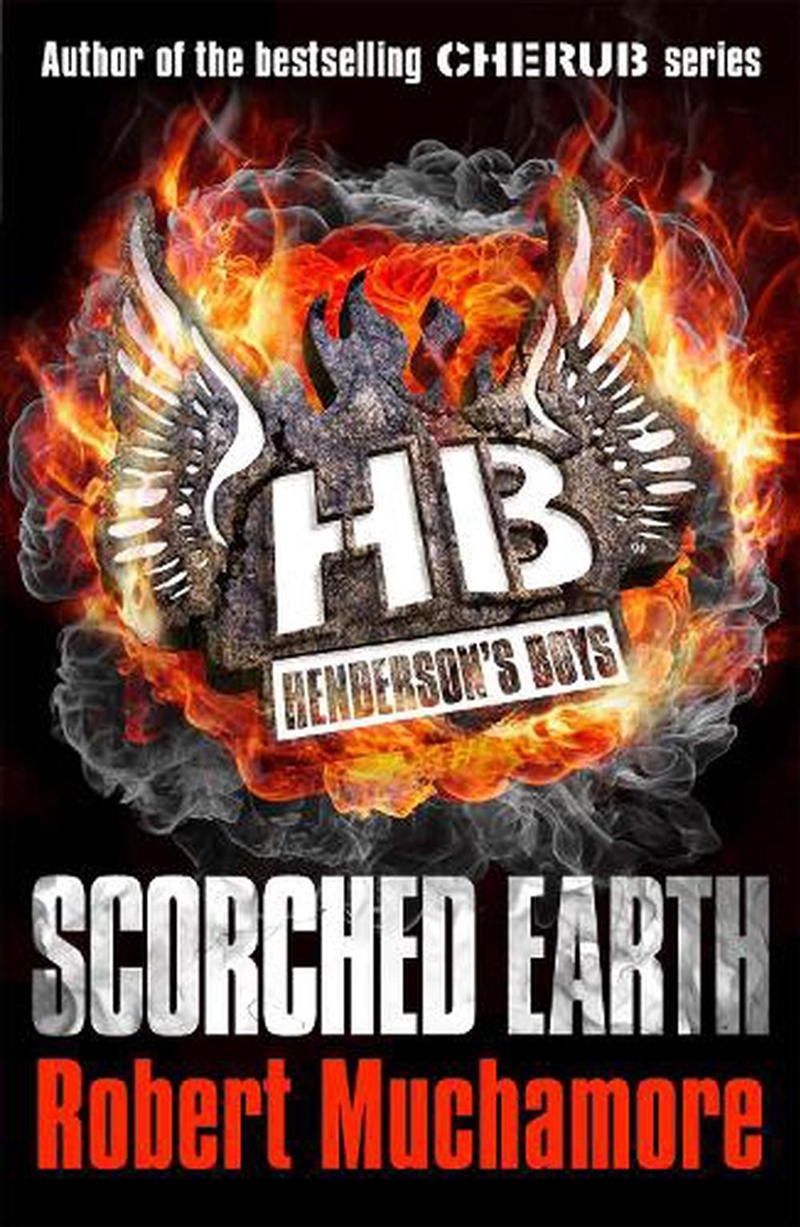 Henderson's Boys: Scorched Earth/Product Detail/Childrens Fiction Books