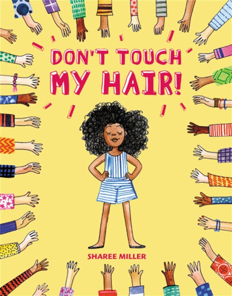 Don't Touch My Hair!/Product Detail/Childrens Fiction Books