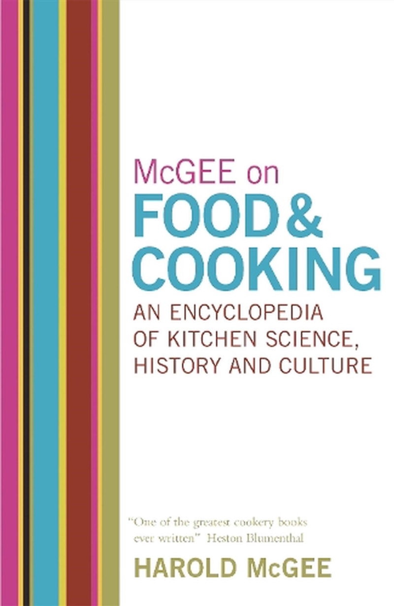 McGee on Food and Cooking: An Encyclopedia of Kitchen Science, History and Culture/Product Detail/Recipes, Food & Drink