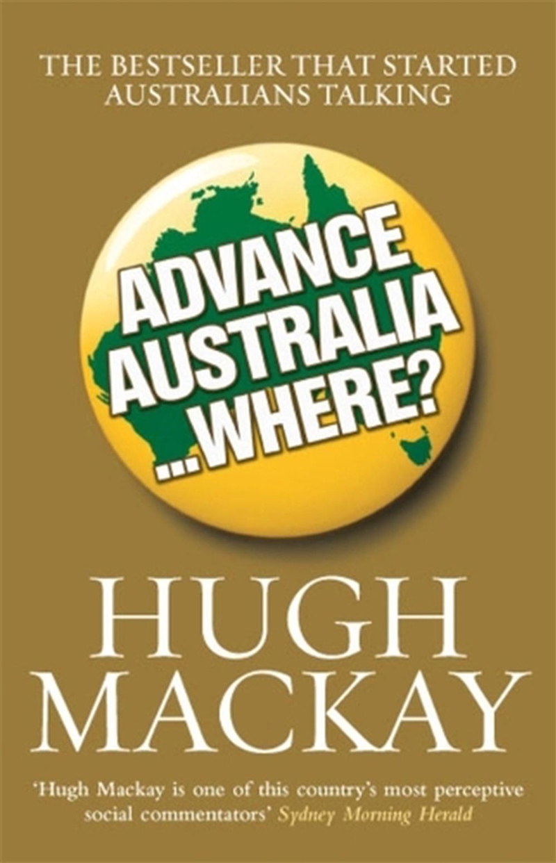 Advance Australia...Where?/Product Detail/Society & Culture