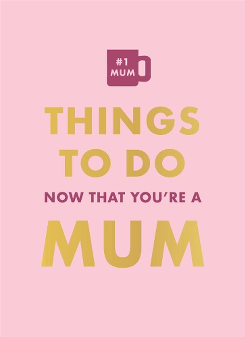 Things To Do Now That You're A Mom/Product Detail/Reading
