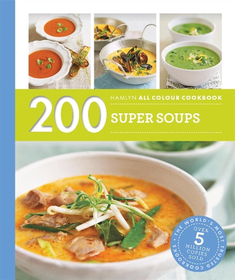 Hamlyn All Colour Cookery: 200 Super Soups/Product Detail/Recipes, Food & Drink