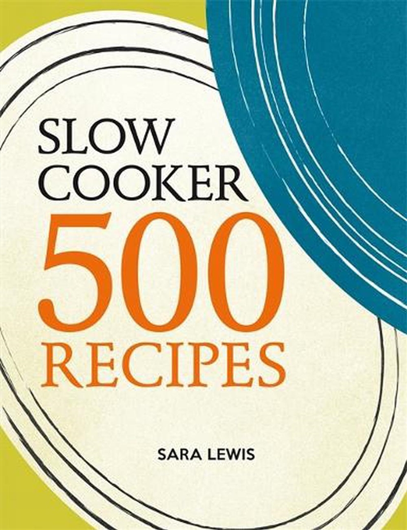 Slow Cooker: 500 Recipes/Product Detail/Recipes, Food & Drink
