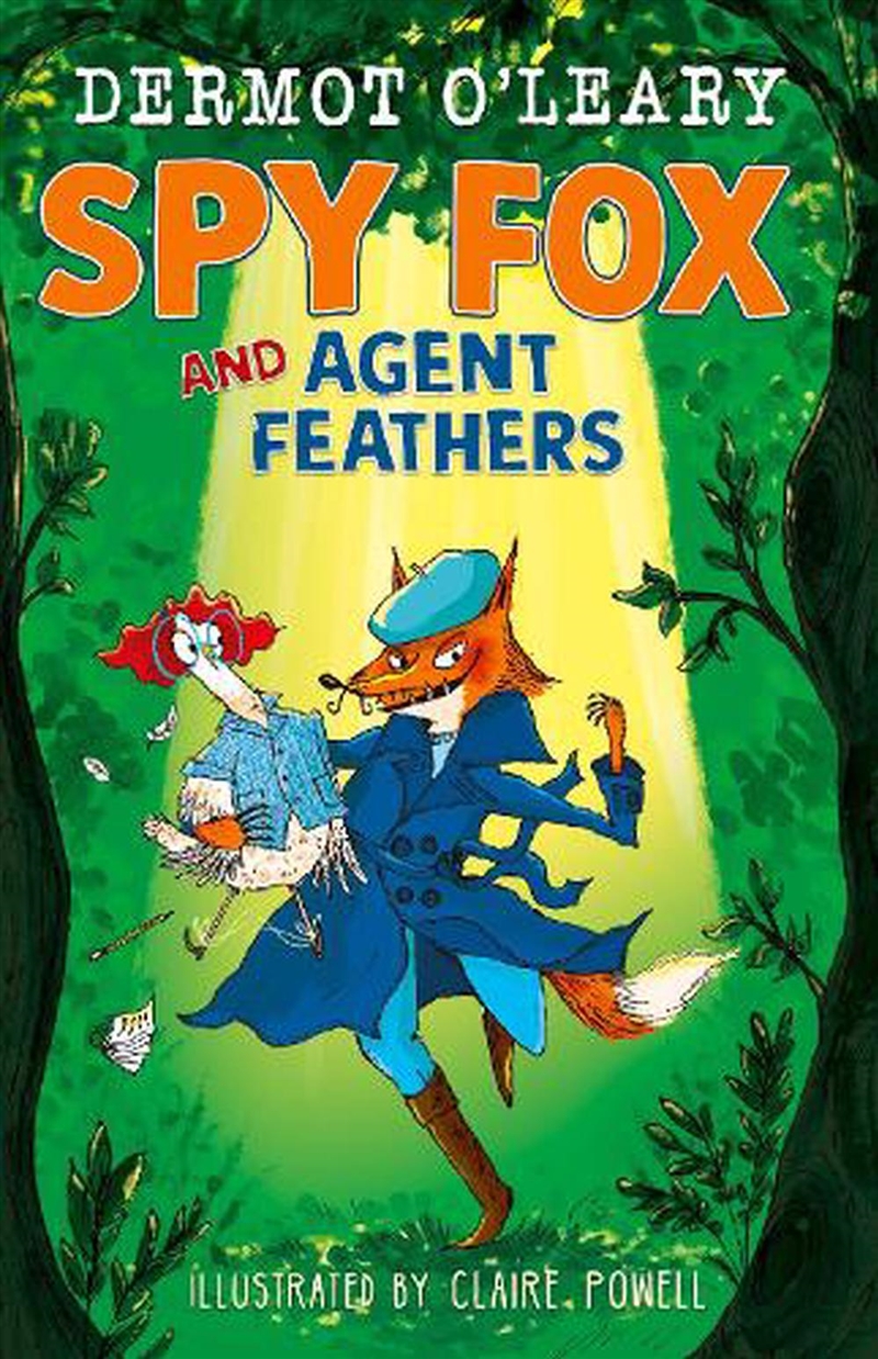 Spy Fox and Agent Feathers/Product Detail/Childrens Fiction Books