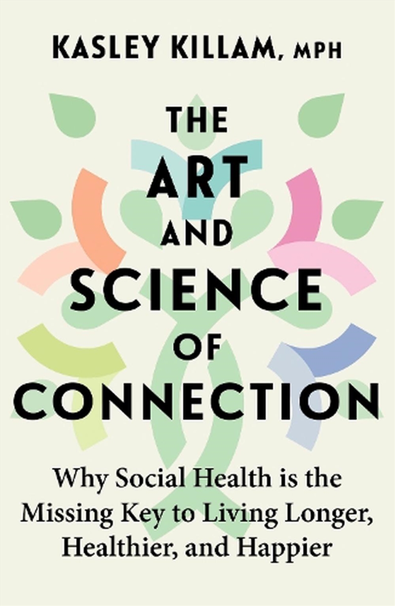 The Art and Science of Connection/Product Detail/Psychology
