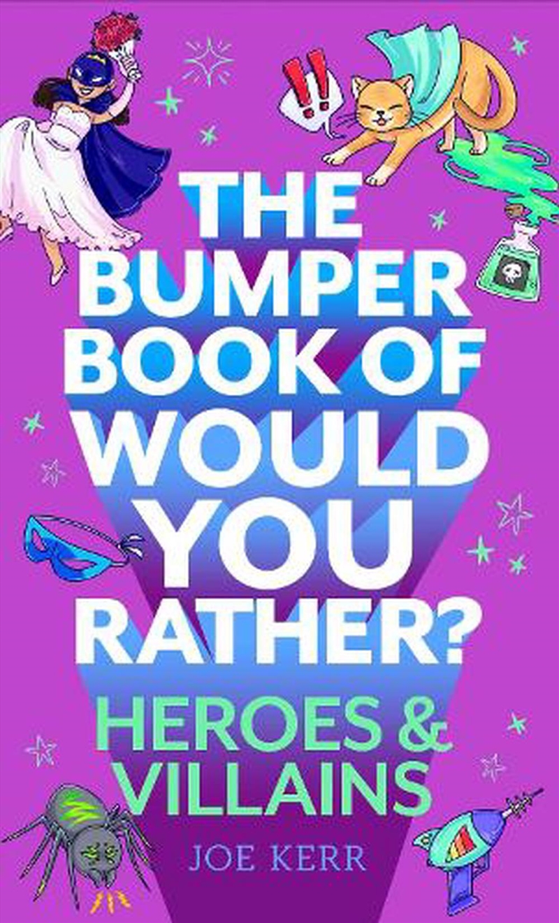 The Bumper Book of Would You Rather?: Heroes and Villains edition/Product Detail/Comedy
