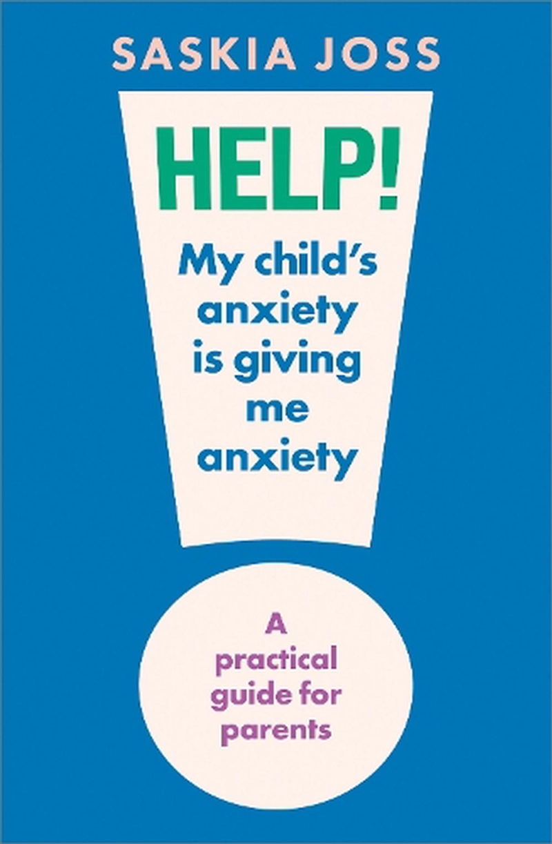 Help! My Child's Anxiety is Giving Me Anxiety/Product Detail/Family & Health