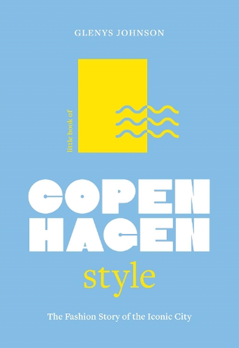 Little Book Of Copenhagen Style/Product Detail/Fashion & Style Guides