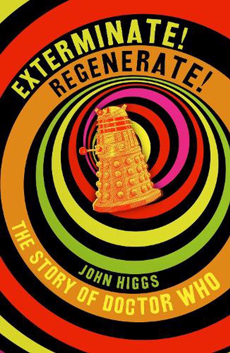 Exterminate/Regenerate/Product Detail/History