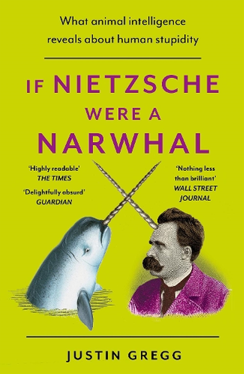 If Nietzsche Were a Narwhal/Product Detail/Science
