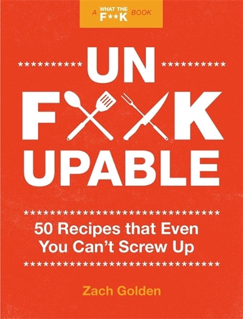 Unf*ckupable/Product Detail/Recipes, Food & Drink