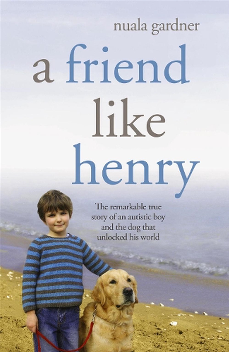 A Friend Like Henry/Product Detail/Biographies & True Stories