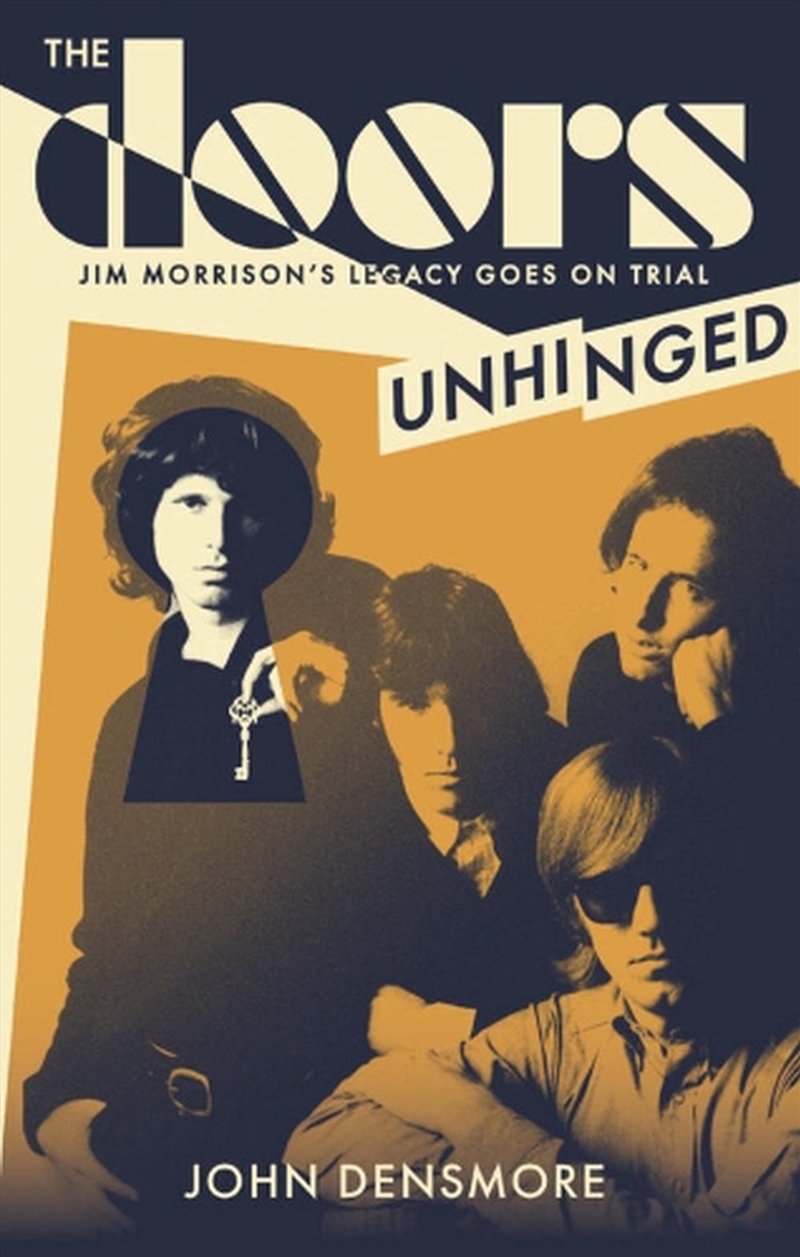 The Doors Unhinged/Product Detail/Arts & Entertainment Biographies