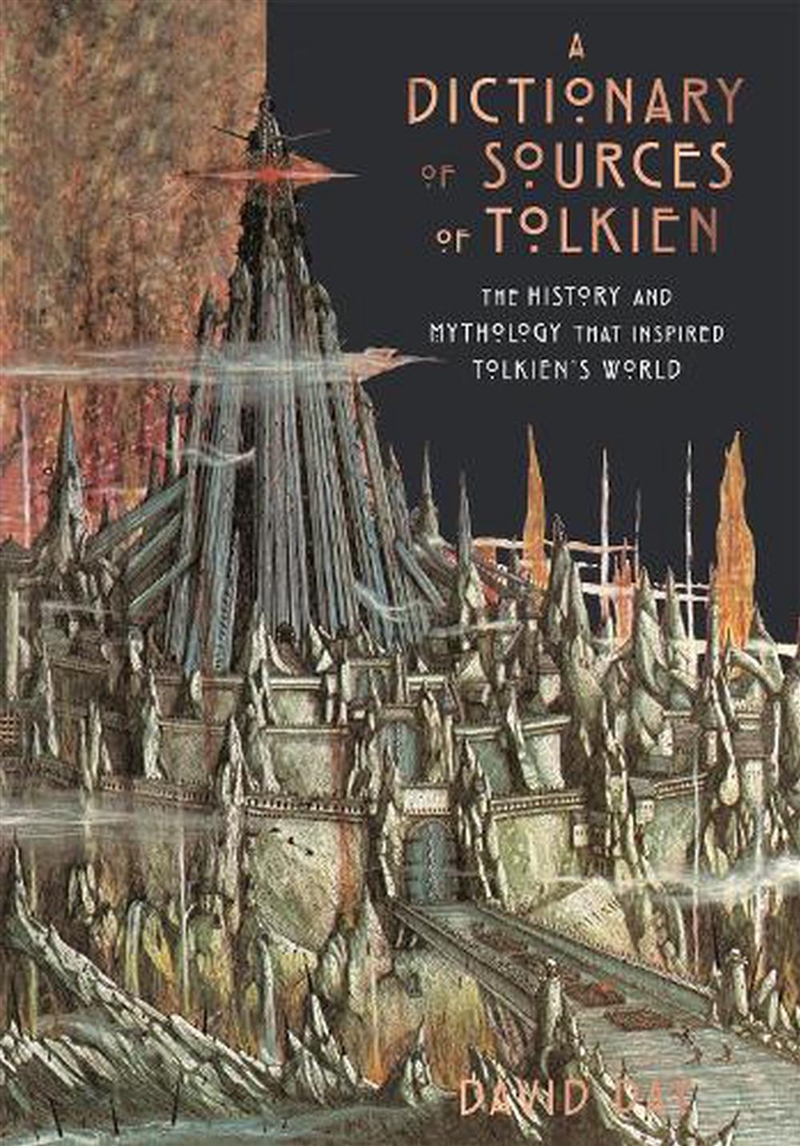 A Dictionary of Sources of Tolkien/Product Detail/Language & Linguistics