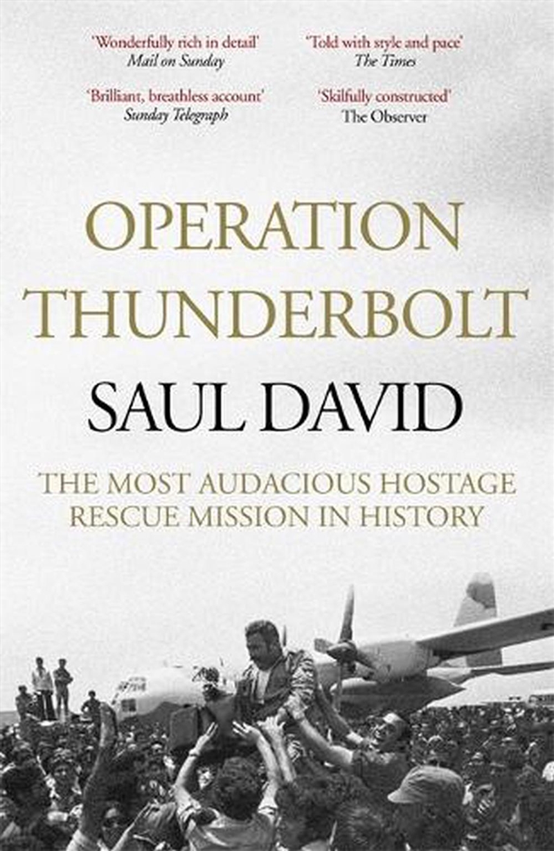 Operation Thunderbolt/Product Detail/History
