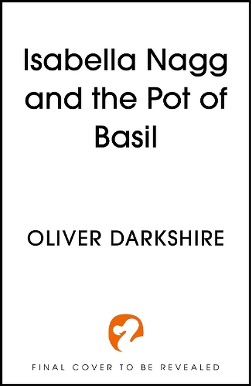 Isabella Nagg and the Pot of Basil/Product Detail/Fantasy Fiction