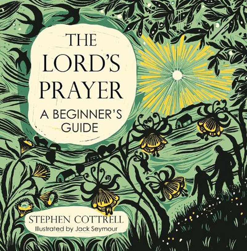 The Lord's Prayer: A Beginner's Guide/Product Detail/Religion & Beliefs