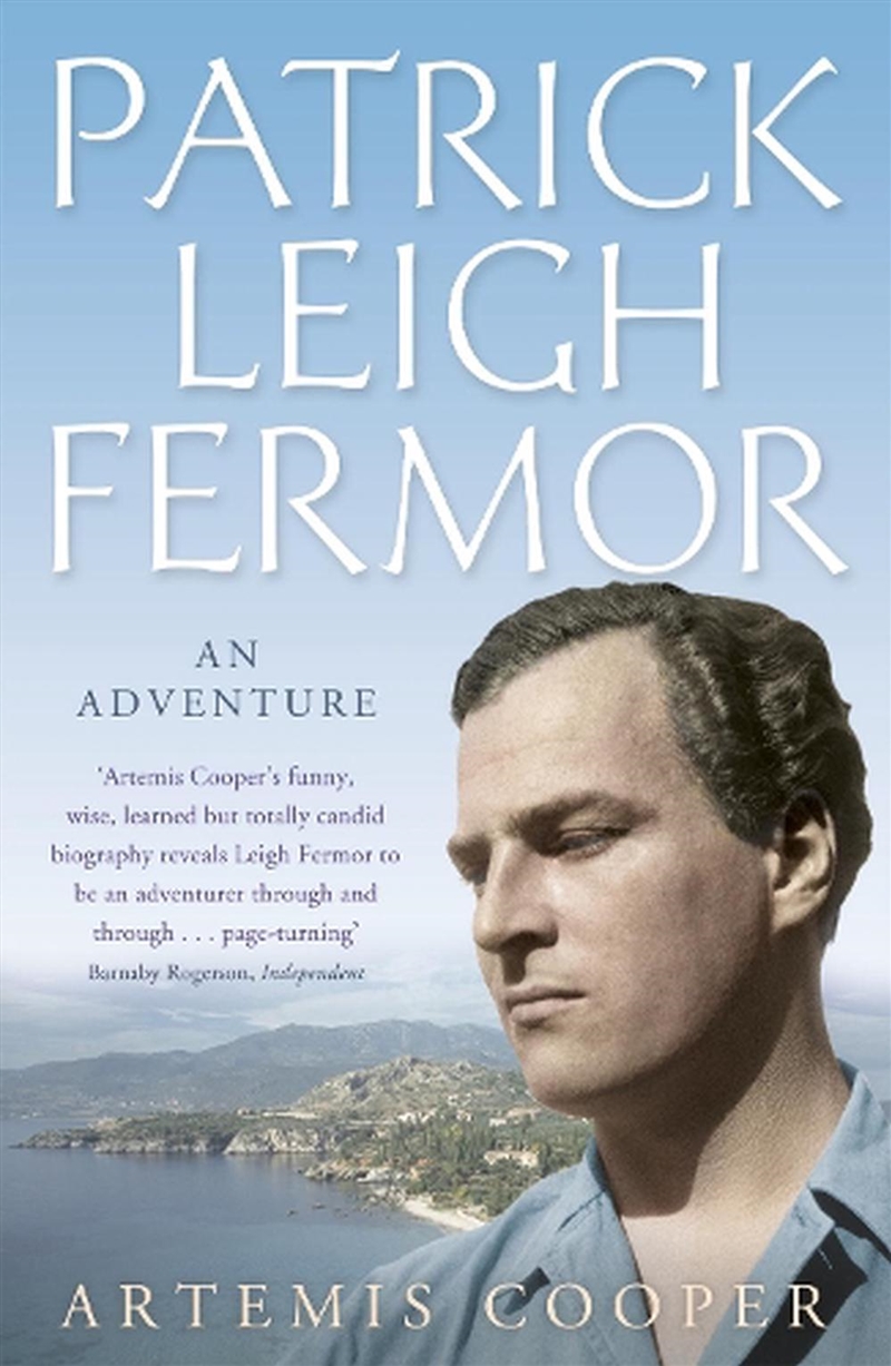 Patrick Leigh Fermor/Product Detail/Biographies & True Stories