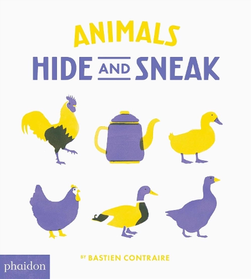 Animals: Hide and Sneak/Product Detail/Early Childhood Fiction Books