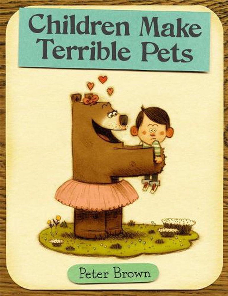 Children Make Terrible Pets/Product Detail/Early Childhood Fiction Books