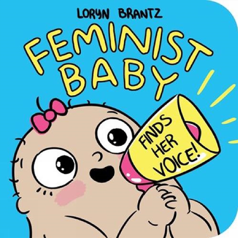 Feminist Baby Finds Her Voice!/Product Detail/Early Childhood Fiction Books