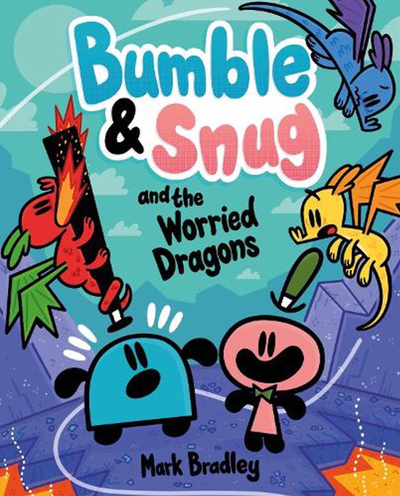 Bumble and Snug and the Worried Dragons/Product Detail/Childrens Fiction Books