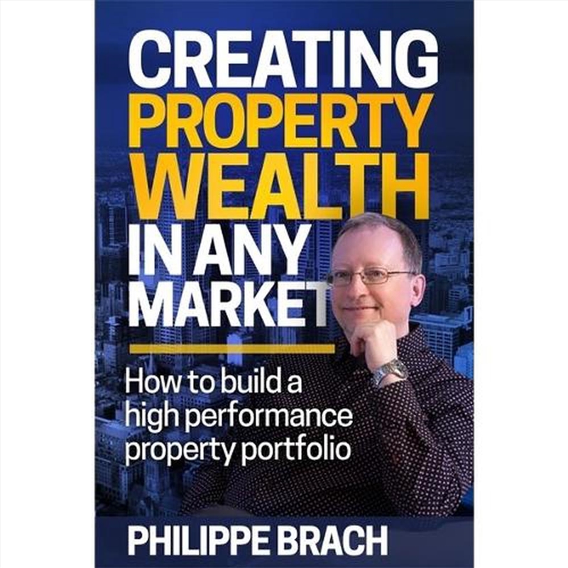 Creating Property Wealth in Any Market/Product Detail/Accounting & Finance