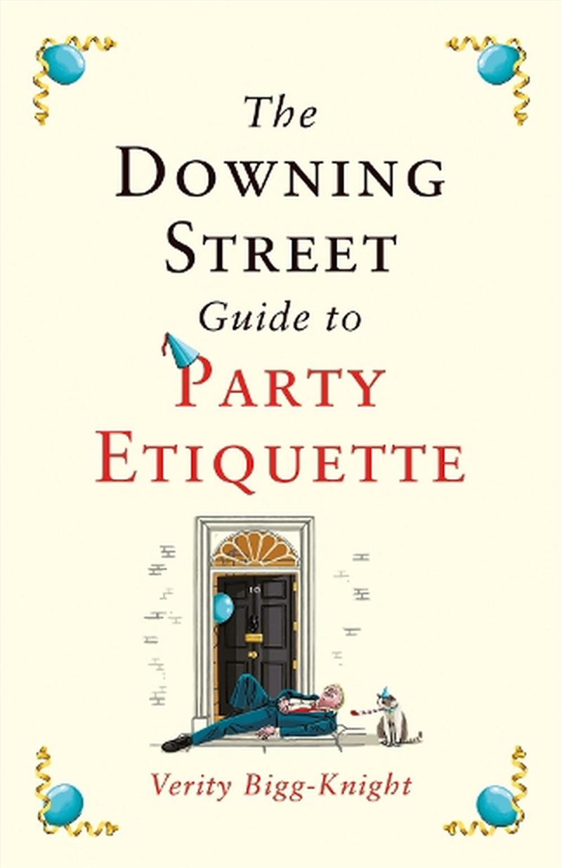 The Downing Street Guide to Party Etiquette/Product Detail/Literature & Poetry