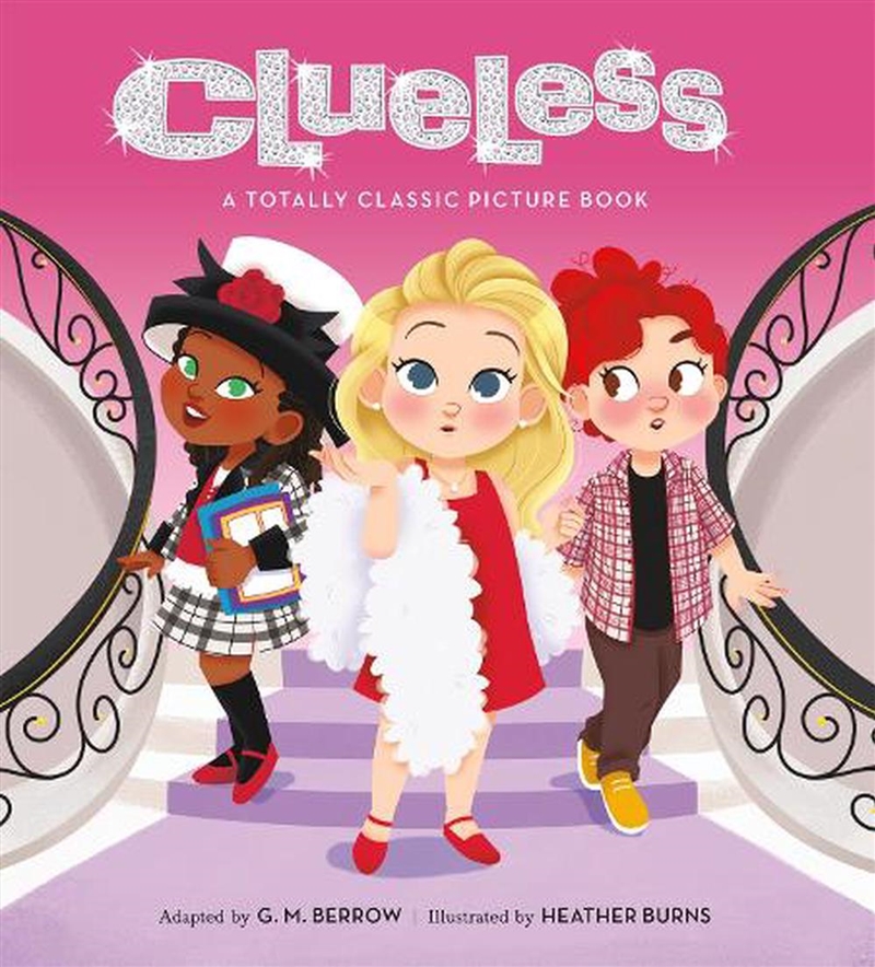 Clueless: A Totally Classic Picture Book/Product Detail/Early Childhood Fiction Books