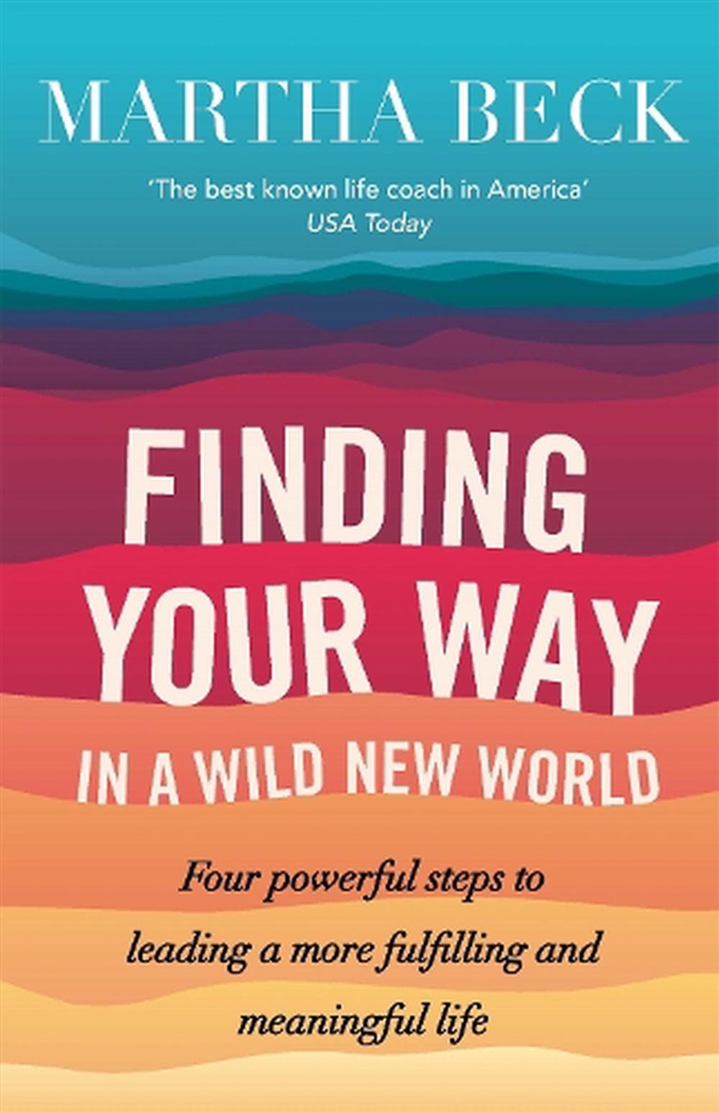 Finding Your Way In A Wild New World/Product Detail/Self Help & Personal Development