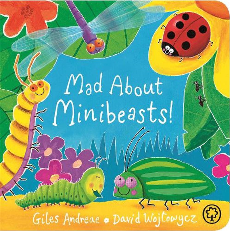 Mad About Minibeasts!/Product Detail/Early Childhood Fiction Books