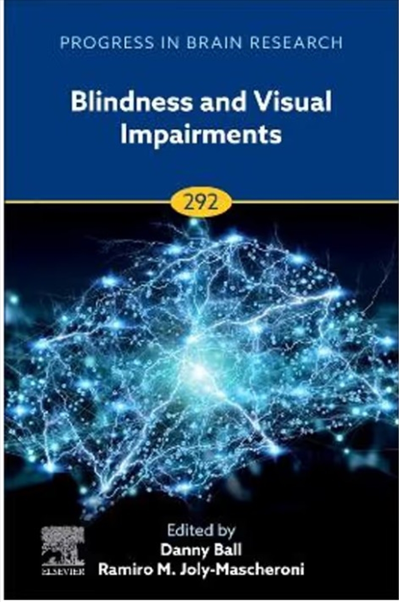 Blindness (Volume 292) (Progress In Brain Research, Volume 292)/Product Detail/Science